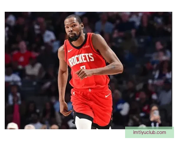 唐斯布伦森争双杀杜兰特领衔火箭力图复仇前瞻